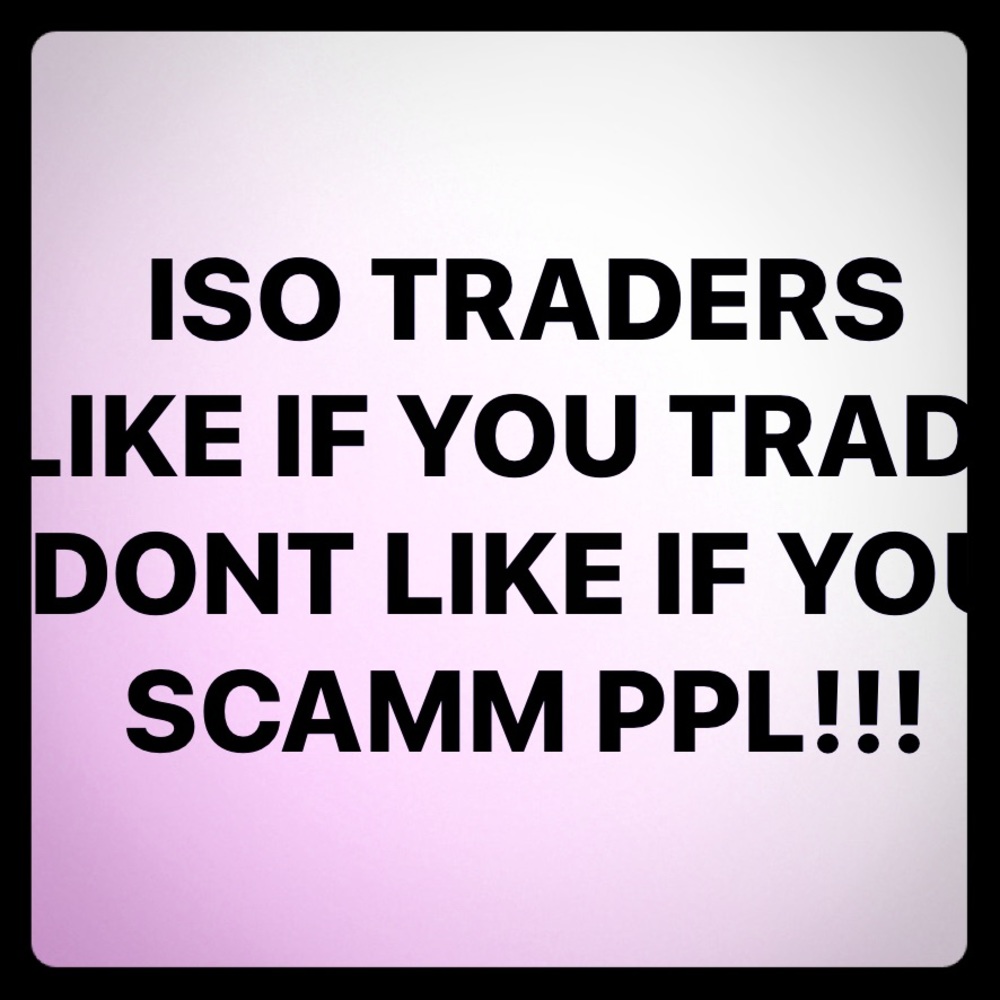 Traders not Scammers!!